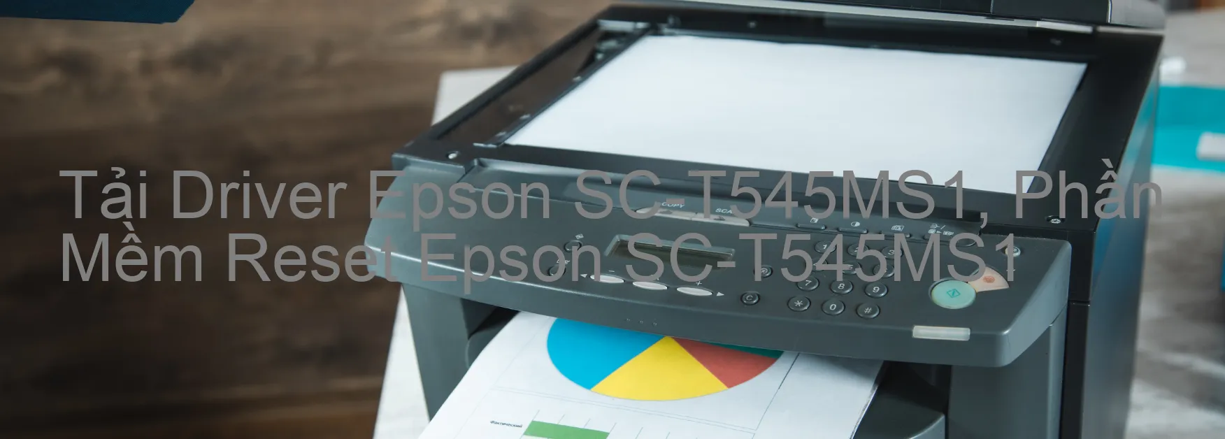 Driver Epson SC-T545MS1, Phần Mềm Reset Epson SC-T545MS1