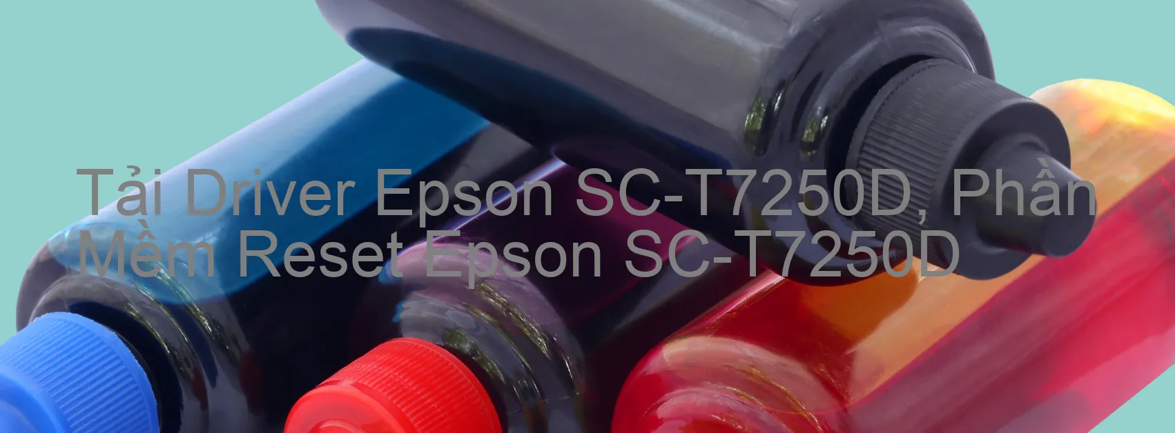 Driver Epson SC-T7250D, Phần Mềm Reset Epson SC-T7250D