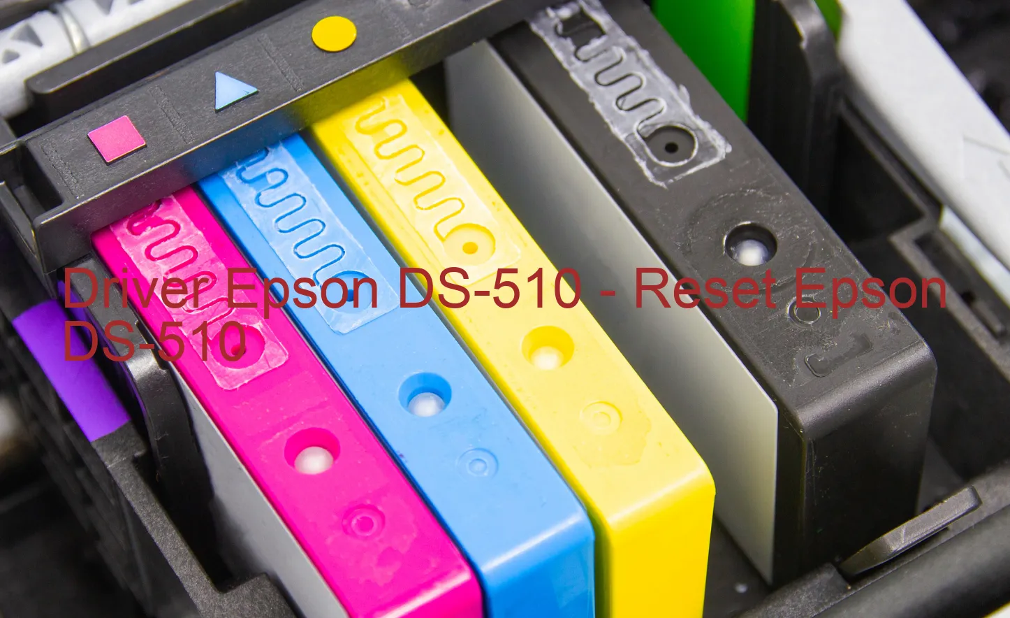Epson DS-510のドライバー、Epson DS-510のリセットソフトウェア
