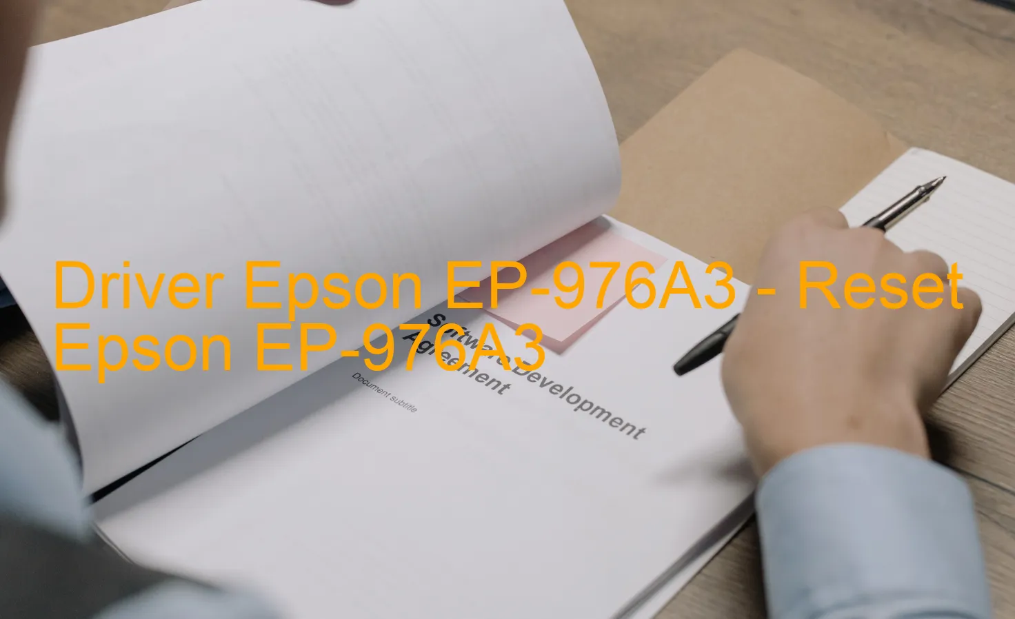 Epson EP-976A3のドライバー、Epson EP-976A3のリセットソフトウェア