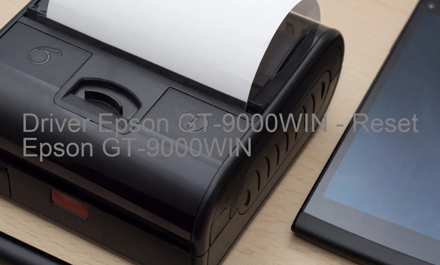 Epson GT-9000WINのドライバー、Epson GT-9000WINのリセットソフトウェア