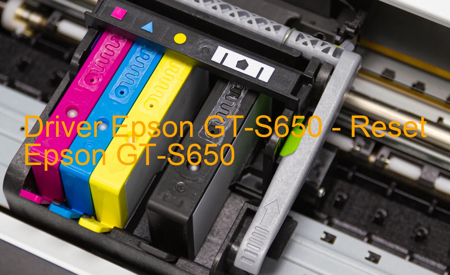 Epson GT-S650のドライバー、Epson GT-S650のリセットソフトウェア