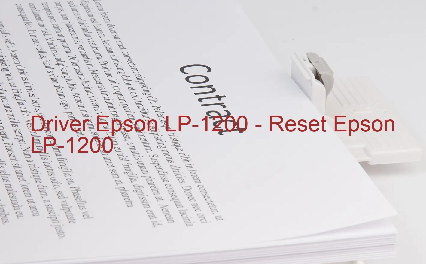 Epson LP-1200のドライバー、Epson LP-1200のリセットソフトウェア