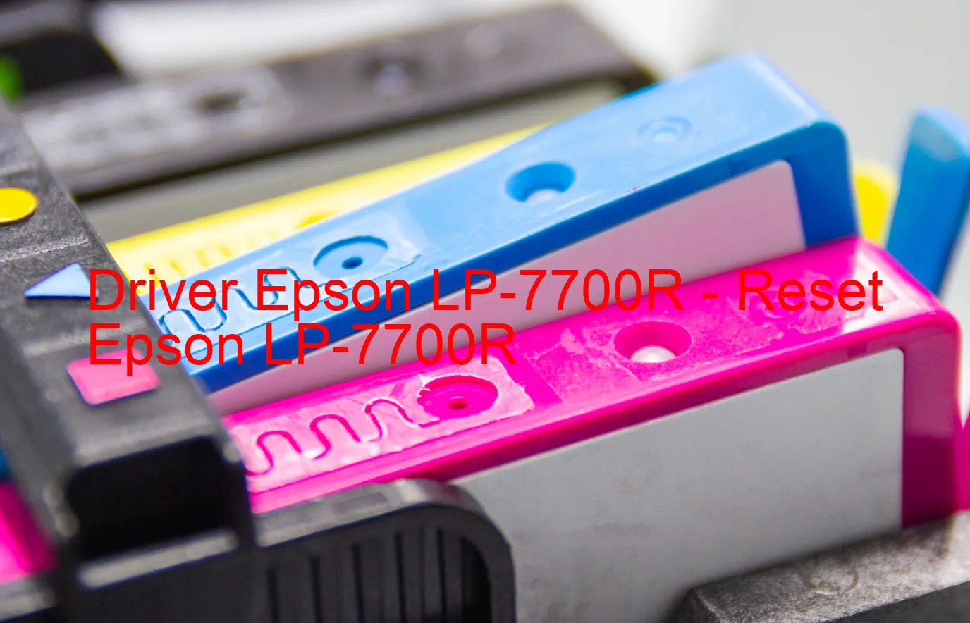 Epson LP-7700Rのドライバー、Epson LP-7700Rのリセットソフトウェア