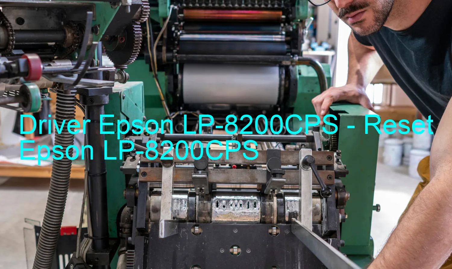 Epson LP-8200CPSのドライバー、Epson LP-8200CPSのリセットソフトウェア