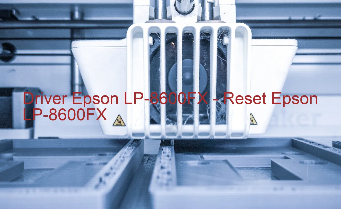 Epson LP-8600FXのドライバー、Epson LP-8600FXのリセットソフトウェア