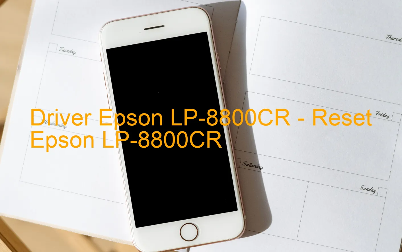 Epson LP-8800CRのドライバー、Epson LP-8800CRのリセットソフトウェア