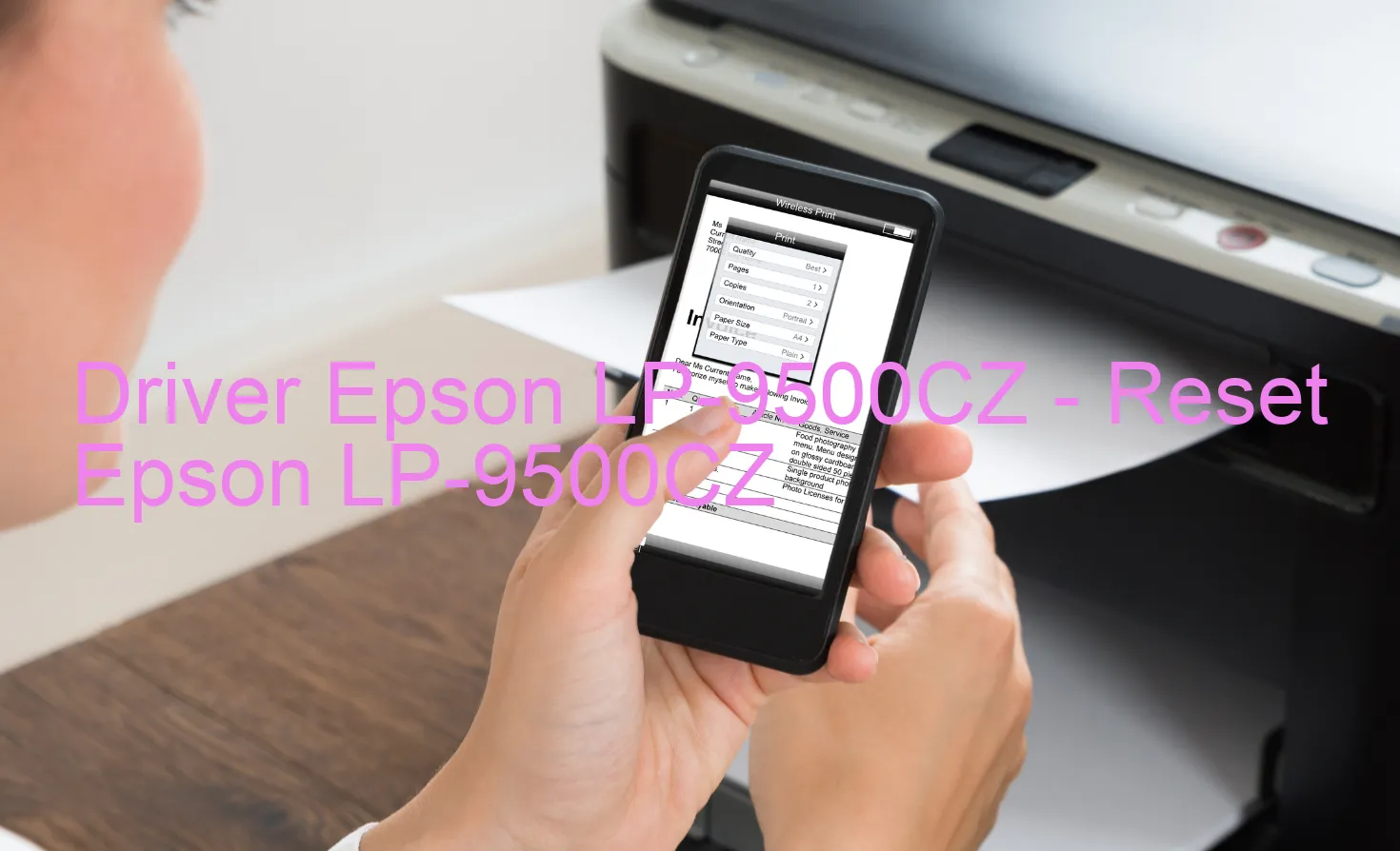 Epson LP-9500CZのドライバー、Epson LP-9500CZのリセットソフトウェア