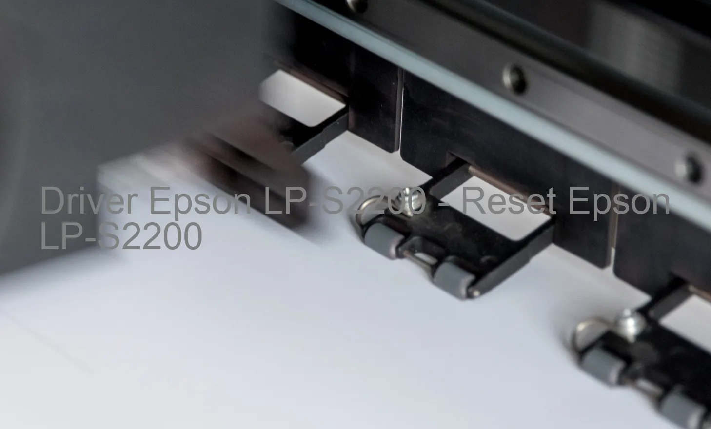 Epson LP-S2200のドライバー、Epson LP-S2200のリセットソフトウェア