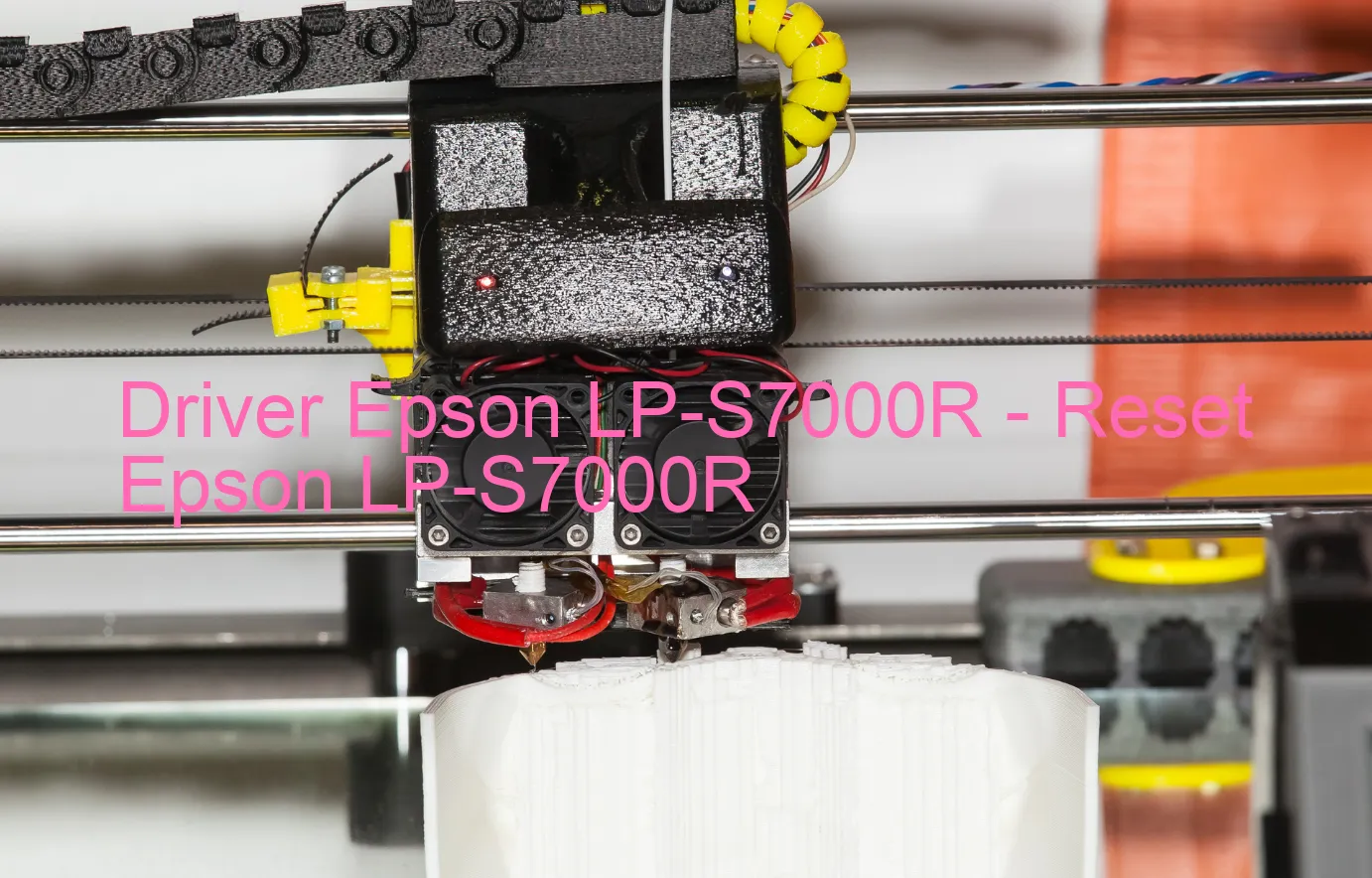 Epson LP-S7000Rのドライバー、Epson LP-S7000Rのリセットソフトウェア
