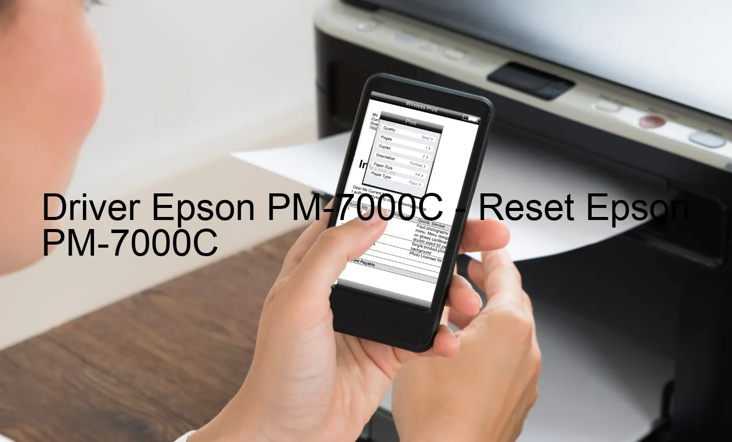 Epson PM-7000Cのドライバー、Epson PM-7000Cのリセットソフトウェア