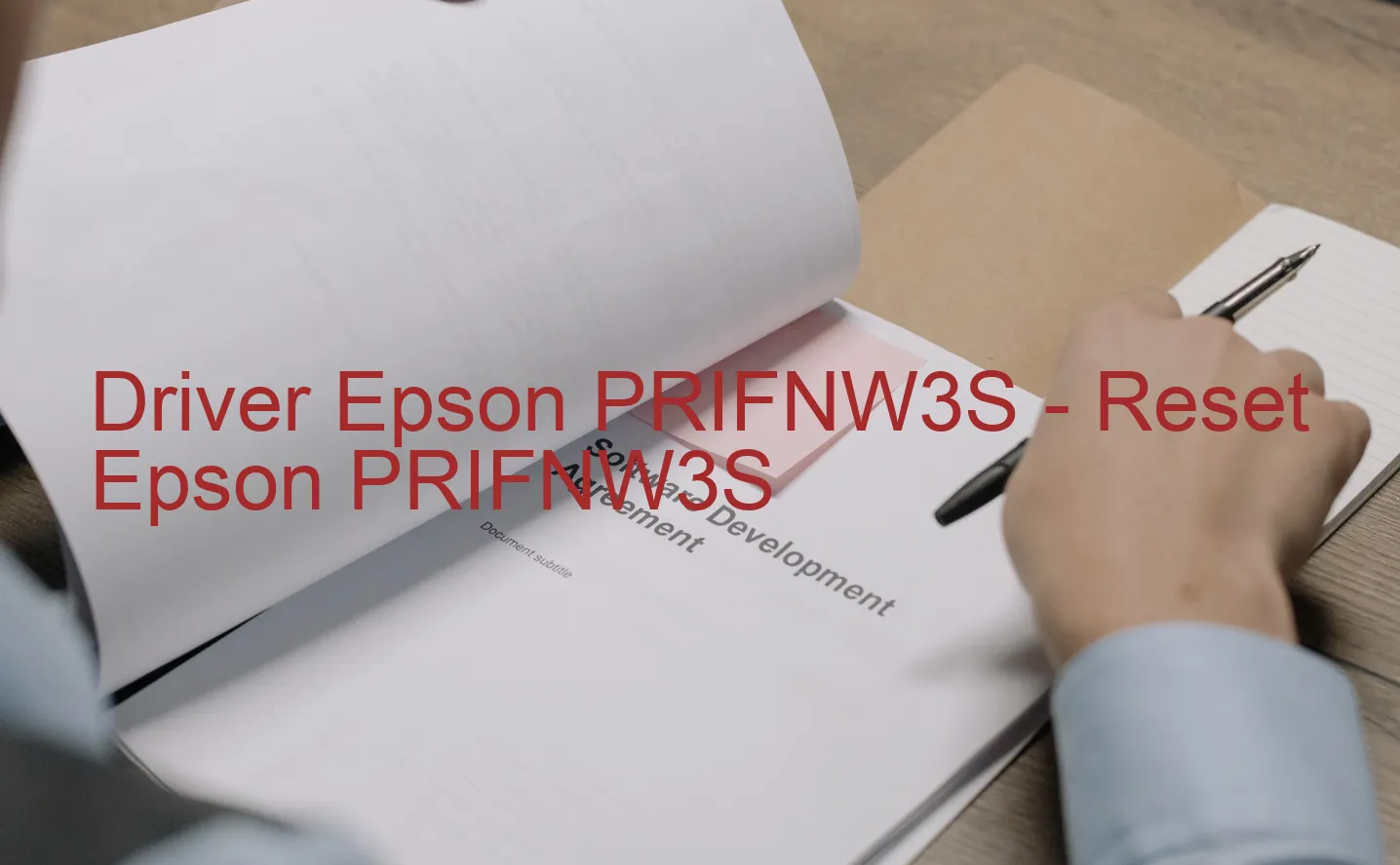 Epson PRIFNW3Sのドライバー、Epson PRIFNW3Sのリセットソフトウェア