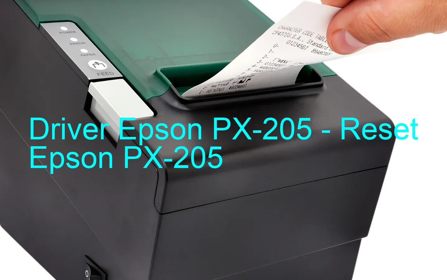 Epson PX-205のドライバー、Epson PX-205のリセットソフトウェア
