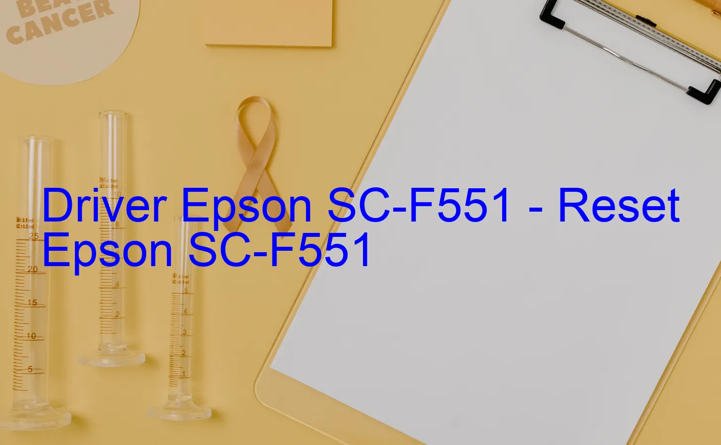 Epson SC-F551のドライバー、Epson SC-F551のリセットソフトウェア