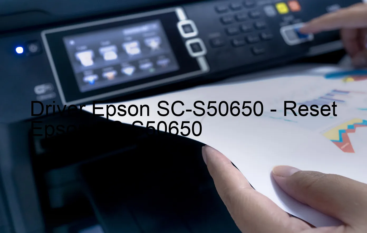 Epson SC-S50650のドライバー、Epson SC-S50650のリセットソフトウェア