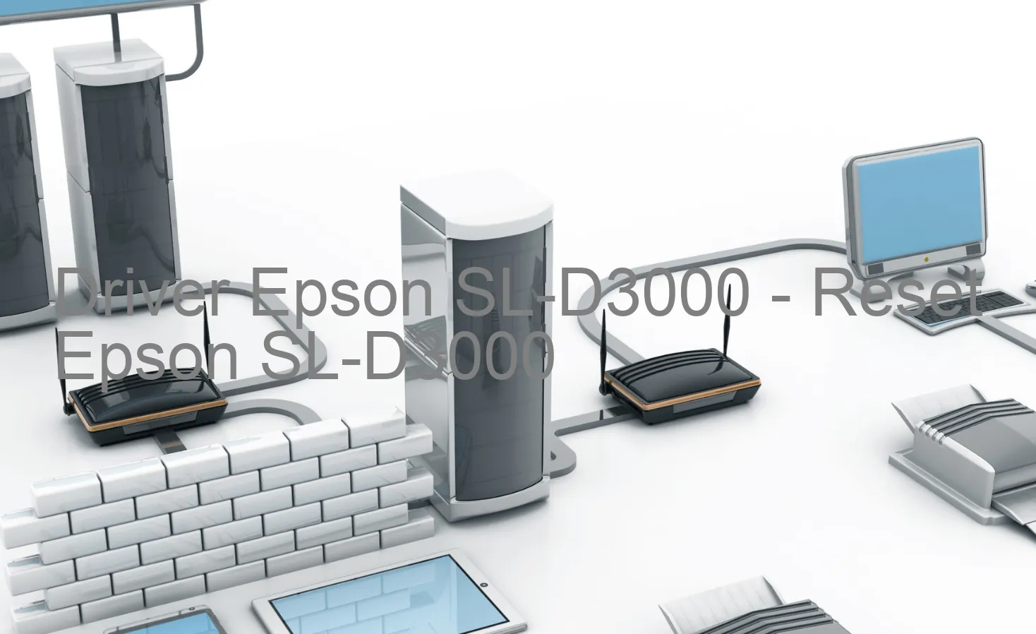 Epson SL-D3000のドライバー、Epson SL-D3000のリセットソフトウェア
