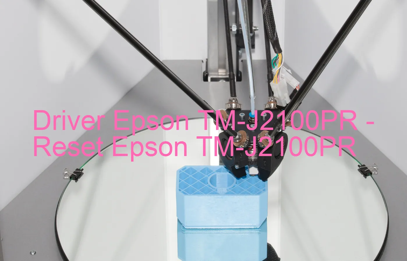 Epson TM-J2100PRのドライバー、Epson TM-J2100PRのリセットソフトウェア