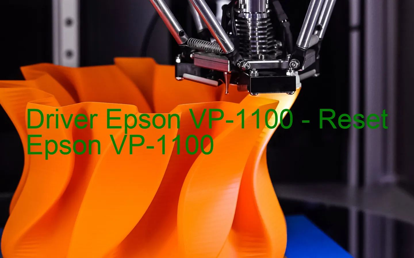 Epson VP-1100のドライバー、Epson VP-1100のリセットソフトウェア