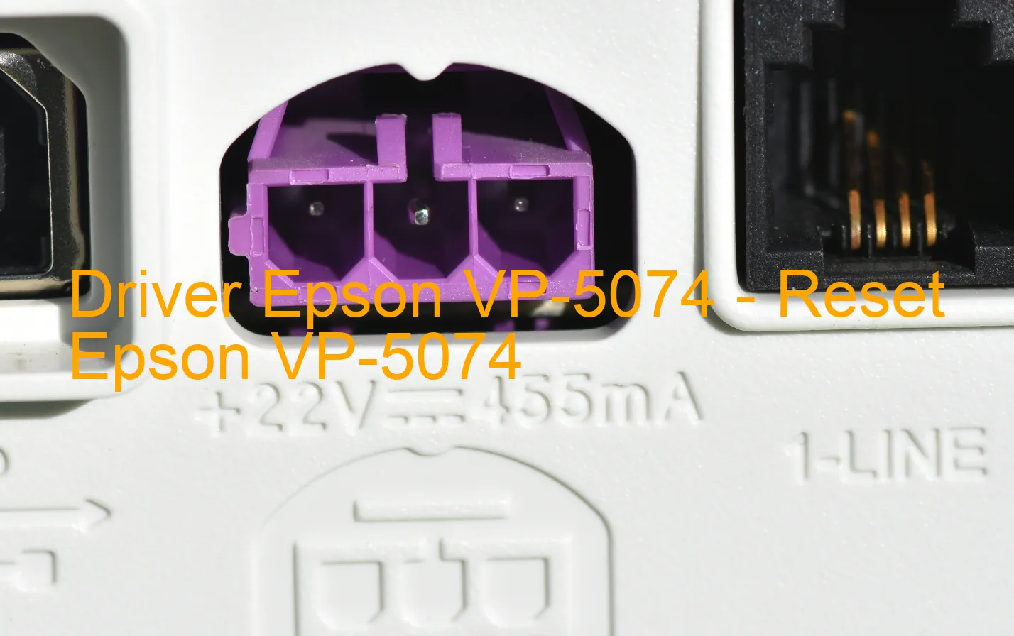 Epson VP-5074のドライバー、Epson VP-5074のリセットソフトウェア
