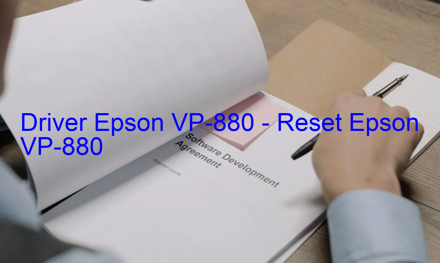 Epson VP-880のドライバー、Epson VP-880のリセットソフトウェア