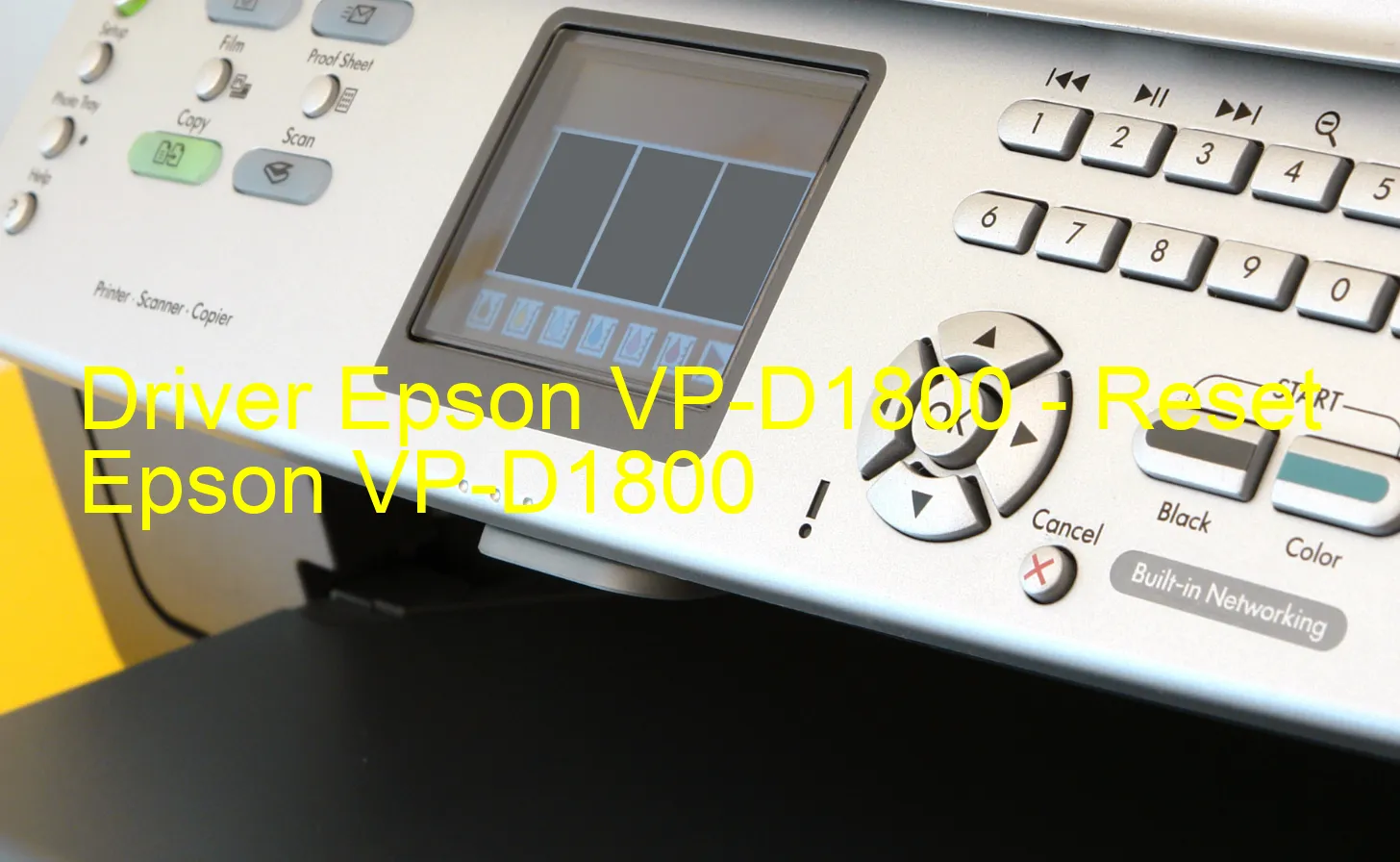Epson VP-D1800のドライバー、Epson VP-D1800のリセットソフトウェア