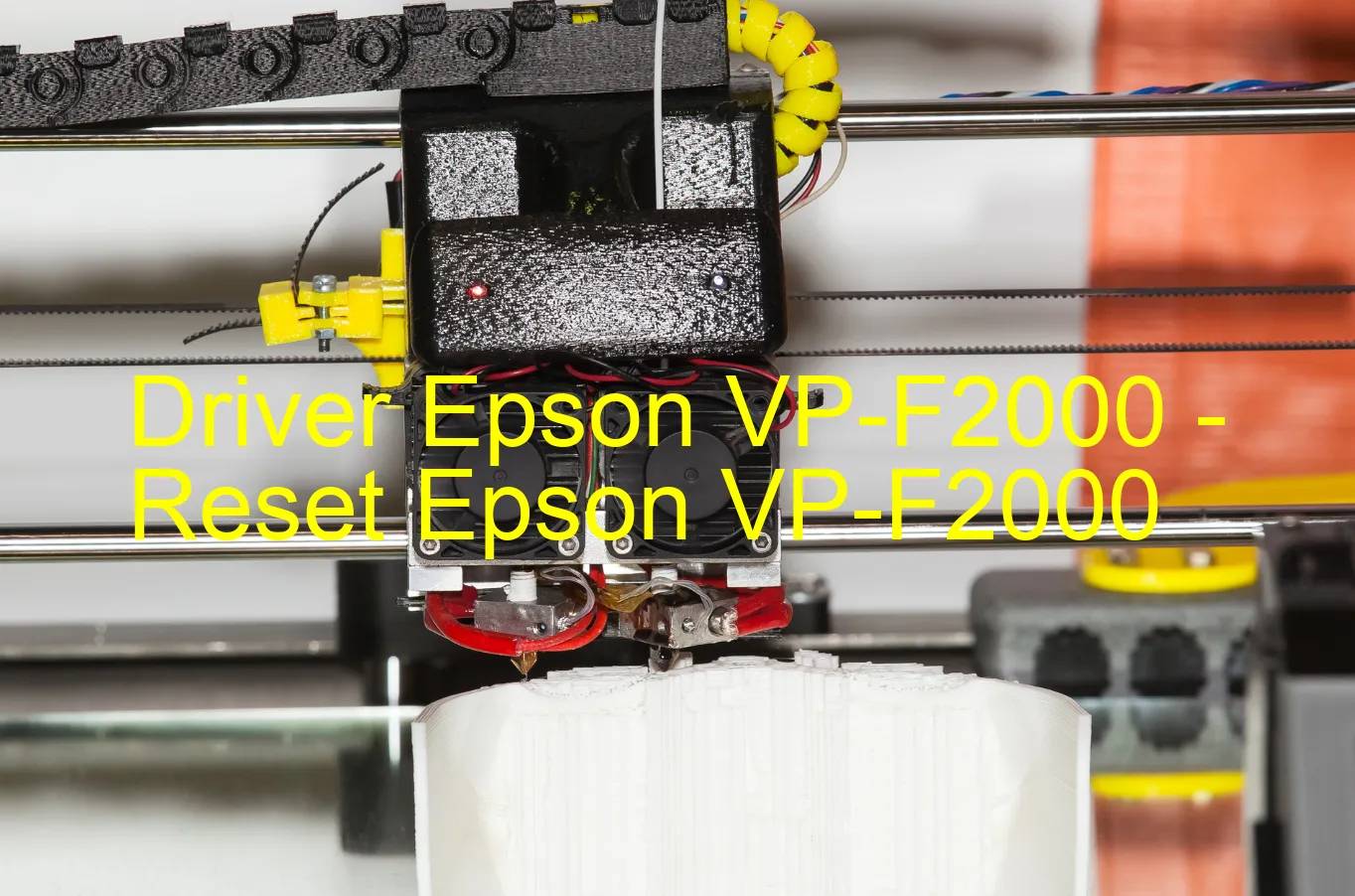 Epson VP-F2000のドライバー、Epson VP-F2000のリセットソフトウェア