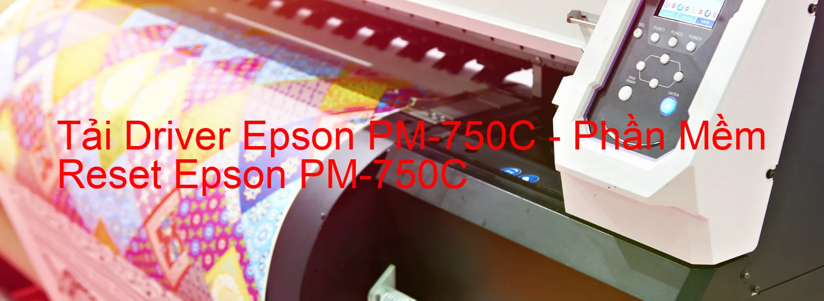 Driver Epson PM-750C, Phần Mềm Reset Epson PM-750C