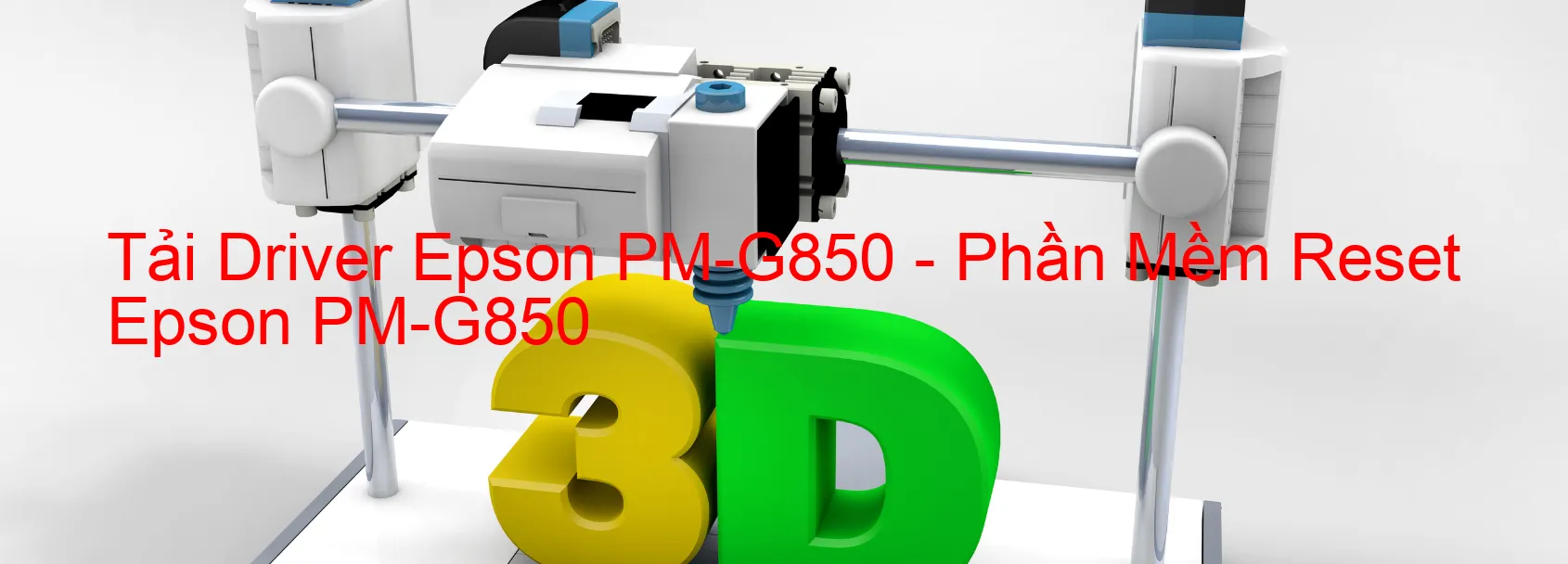 Driver Epson PM-G850, Phần Mềm Reset Epson PM-G850
