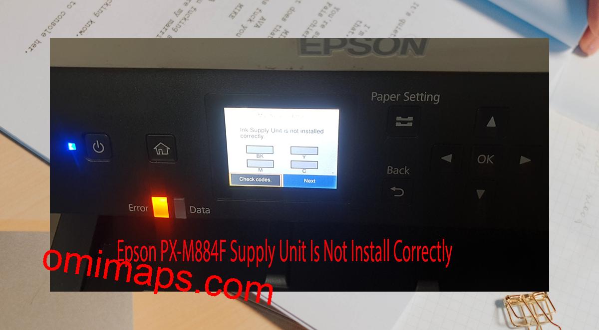 Epson PX-M884F Supplies Unit Is Not Install Correctly