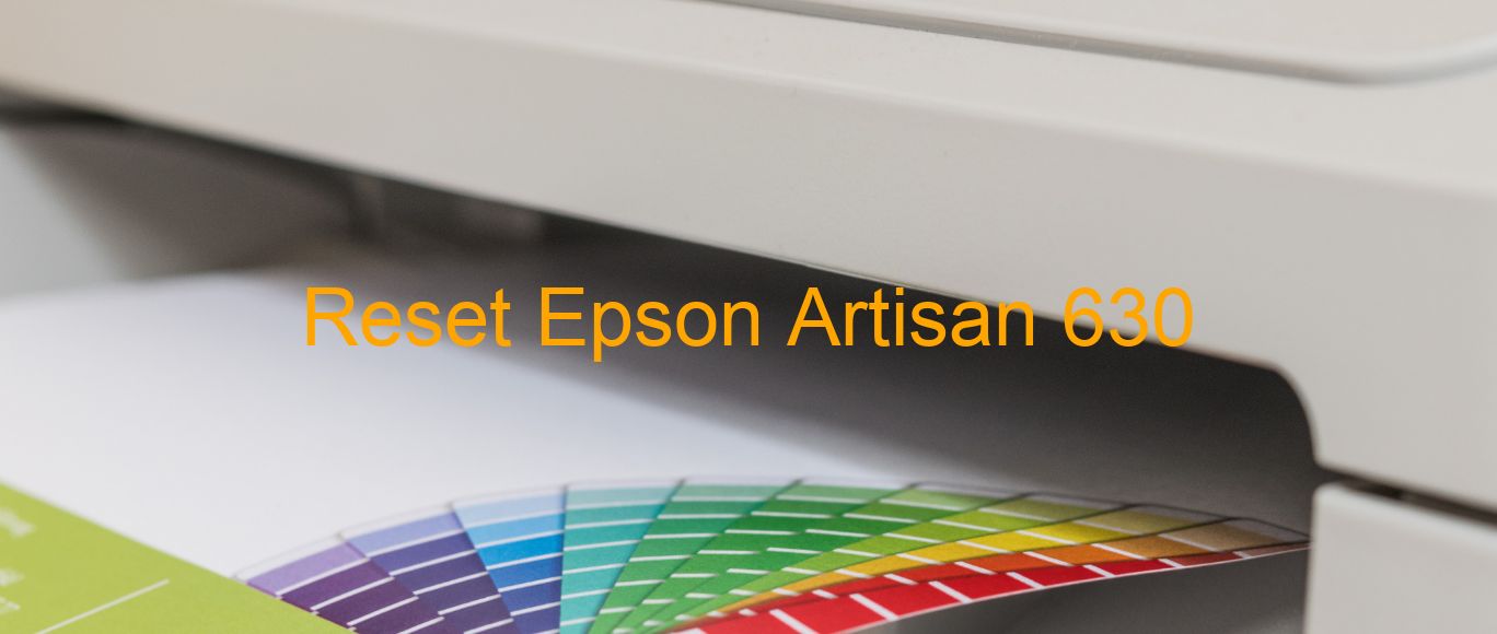 reset Epson Artisan 630