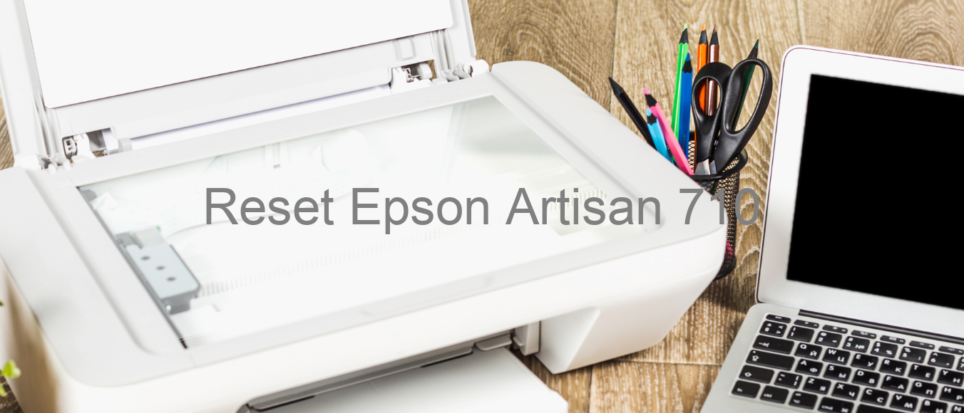 reset Epson Artisan 710