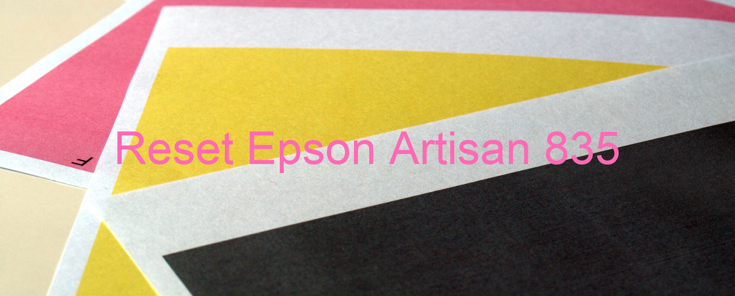reset Epson Artisan 835