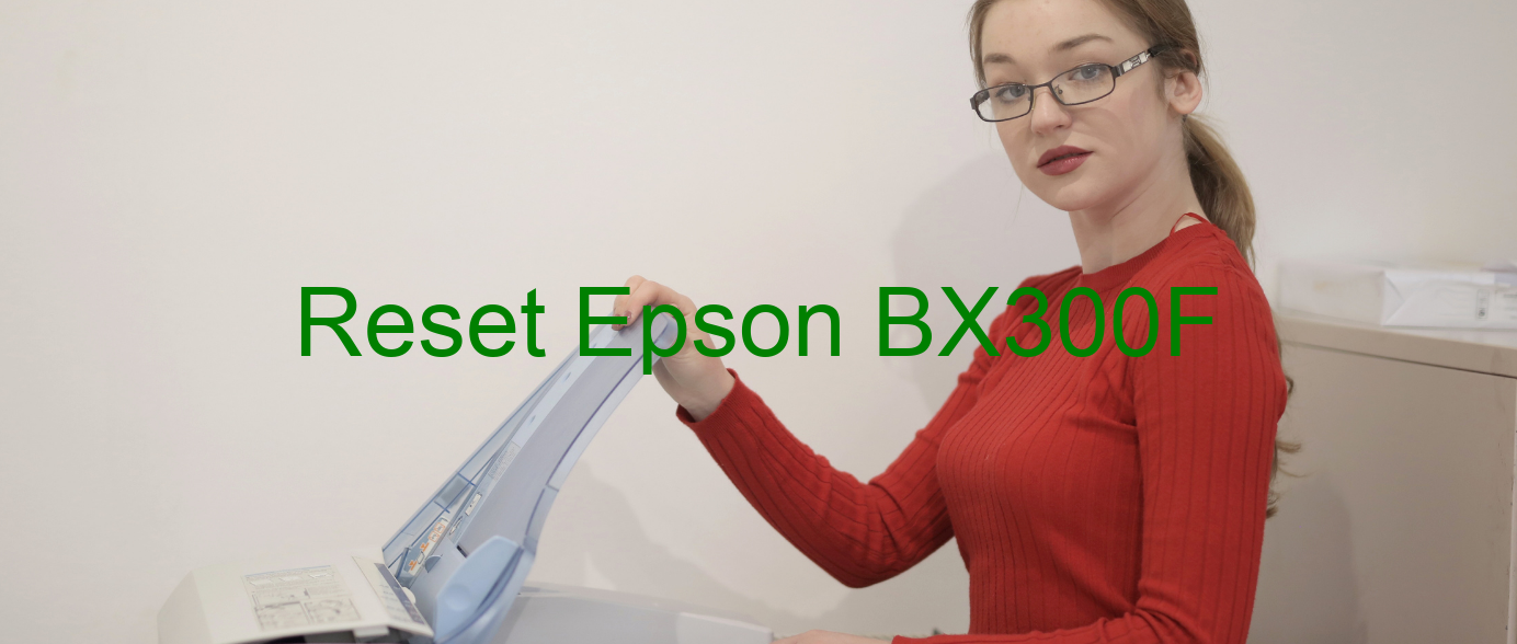 reset Epson BX300F