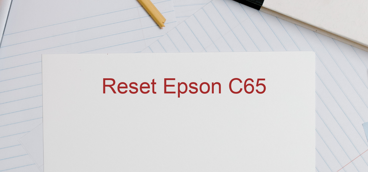 reset Epson C65