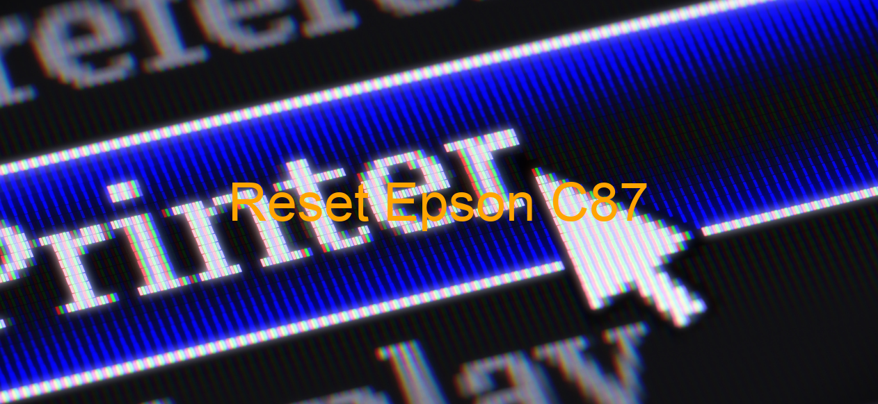 reset Epson C87