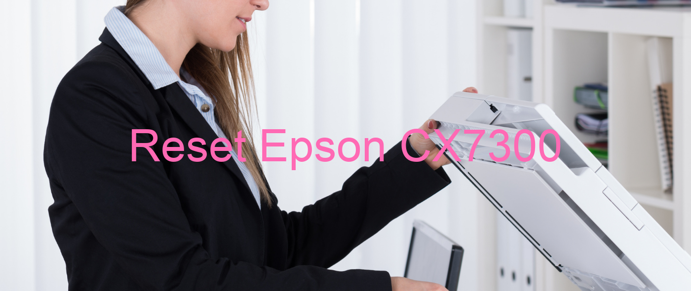 reset Epson CX7300