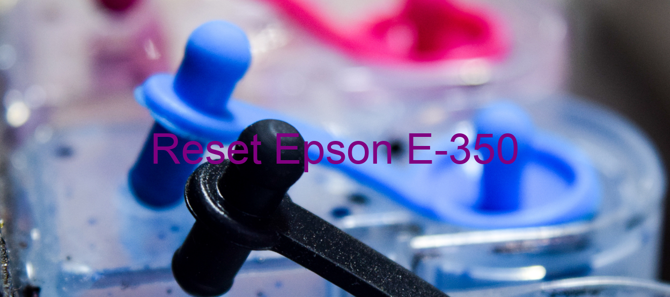 reset Epson E-350