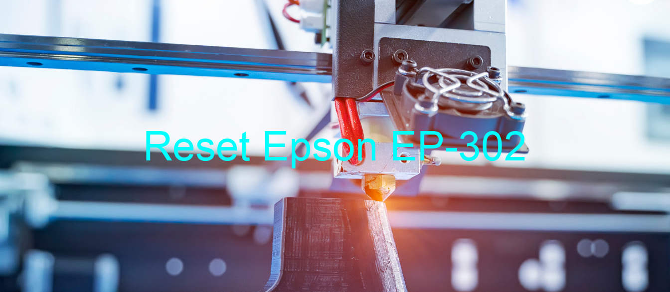 reset Epson EP-302