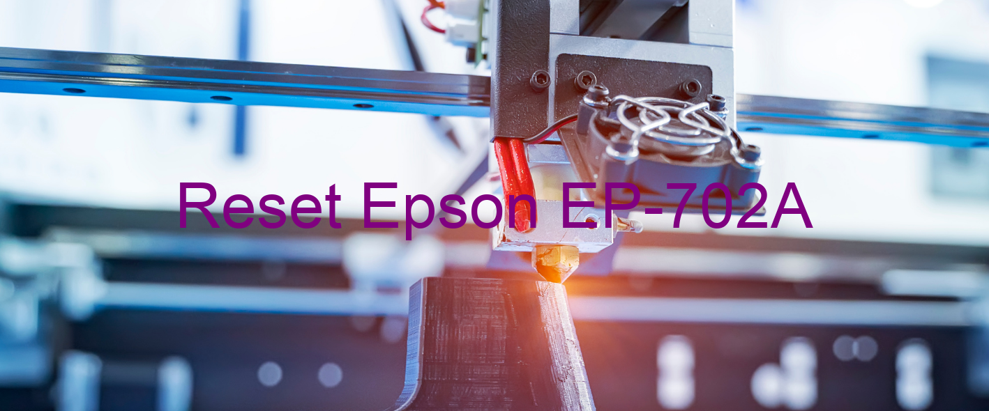 reset Epson EP-702A