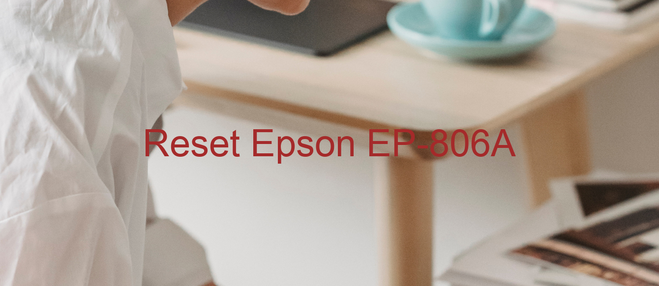 reset Epson EP-806A
