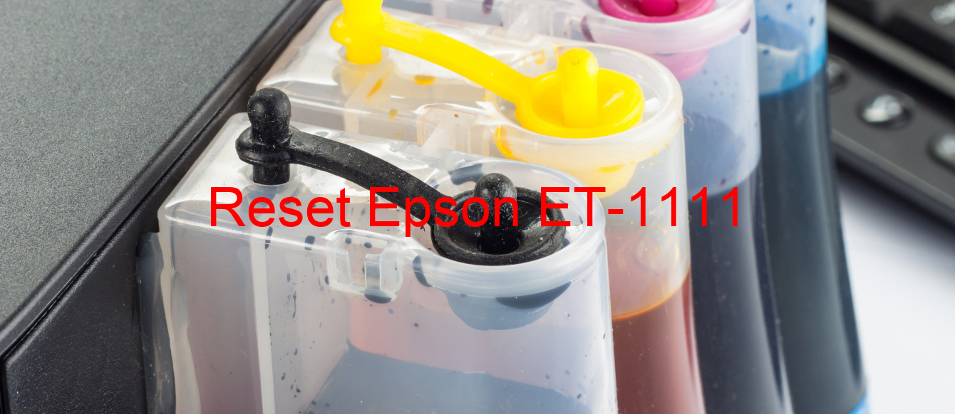 reset Epson ET-1111