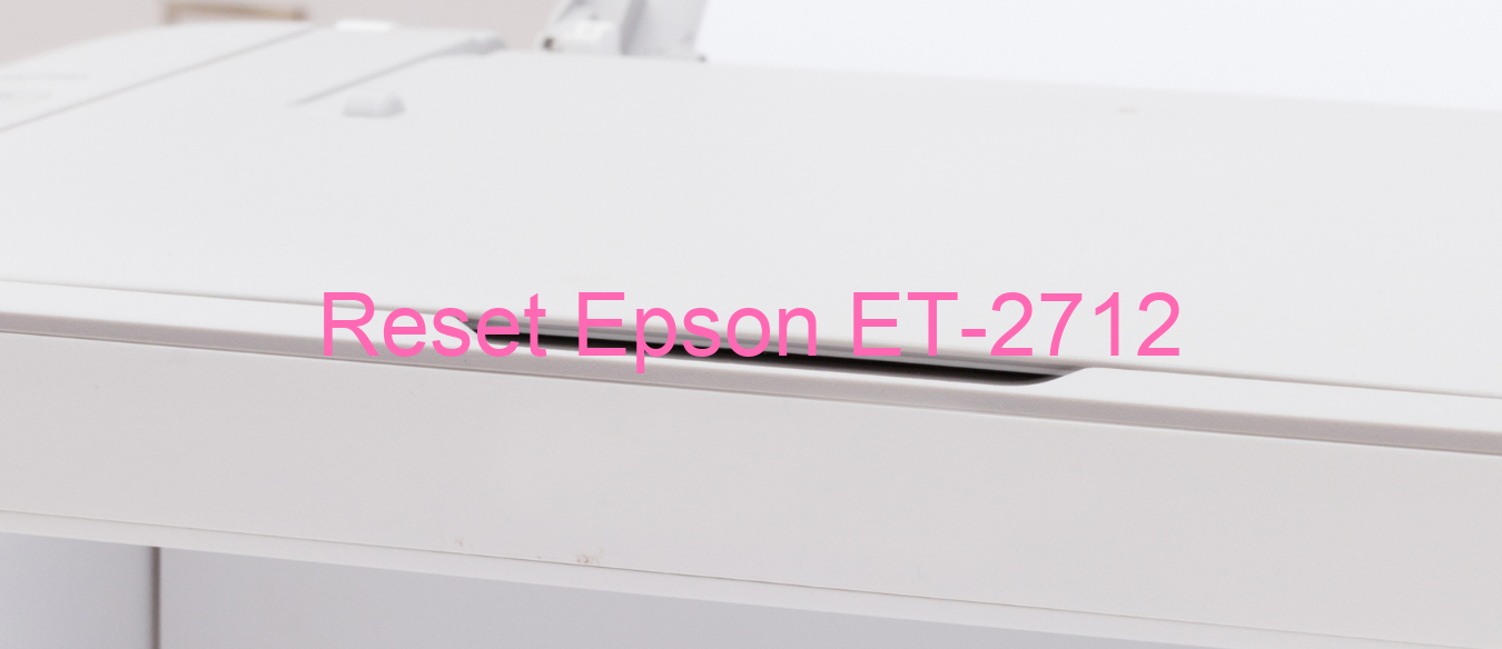 reset Epson ET-2712