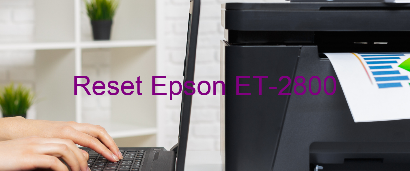 reset Epson ET-2800