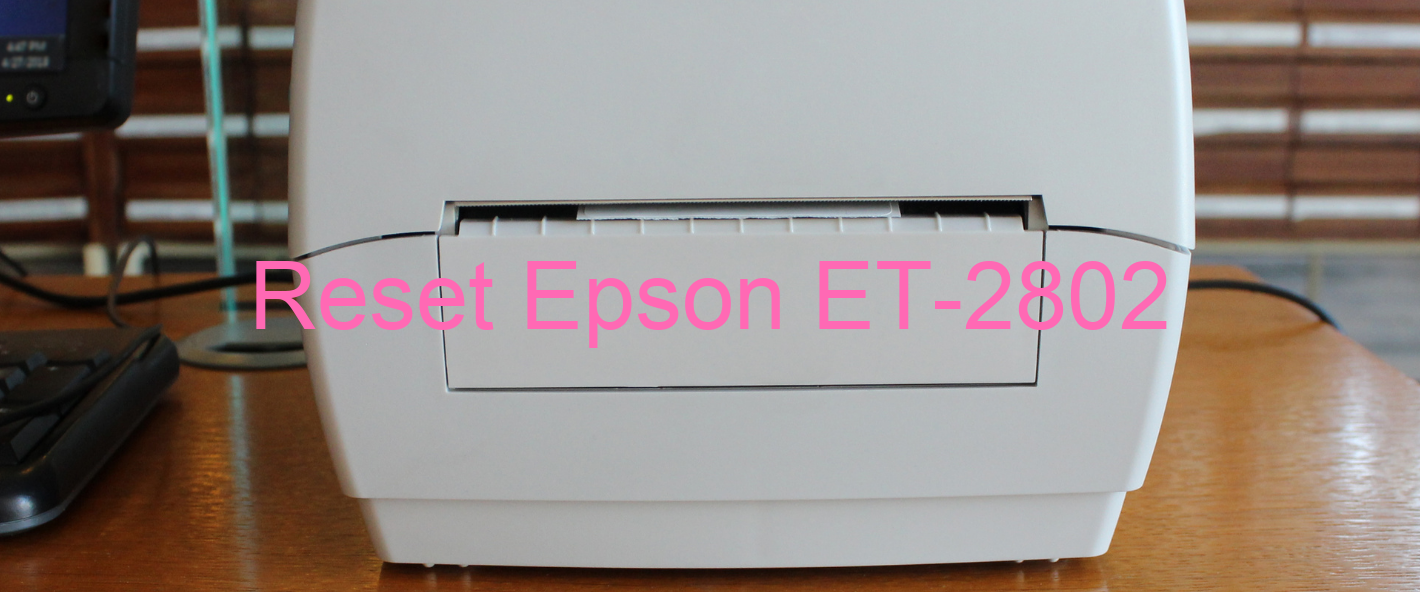 reset Epson ET-2802