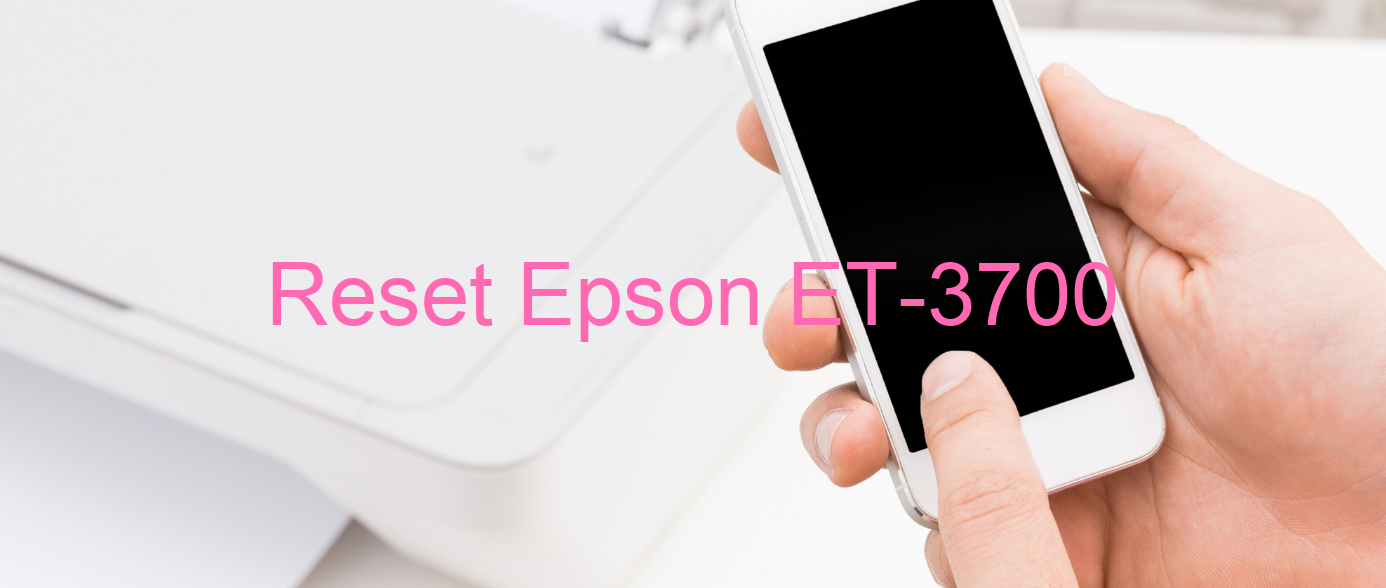 reset Epson ET-3700
