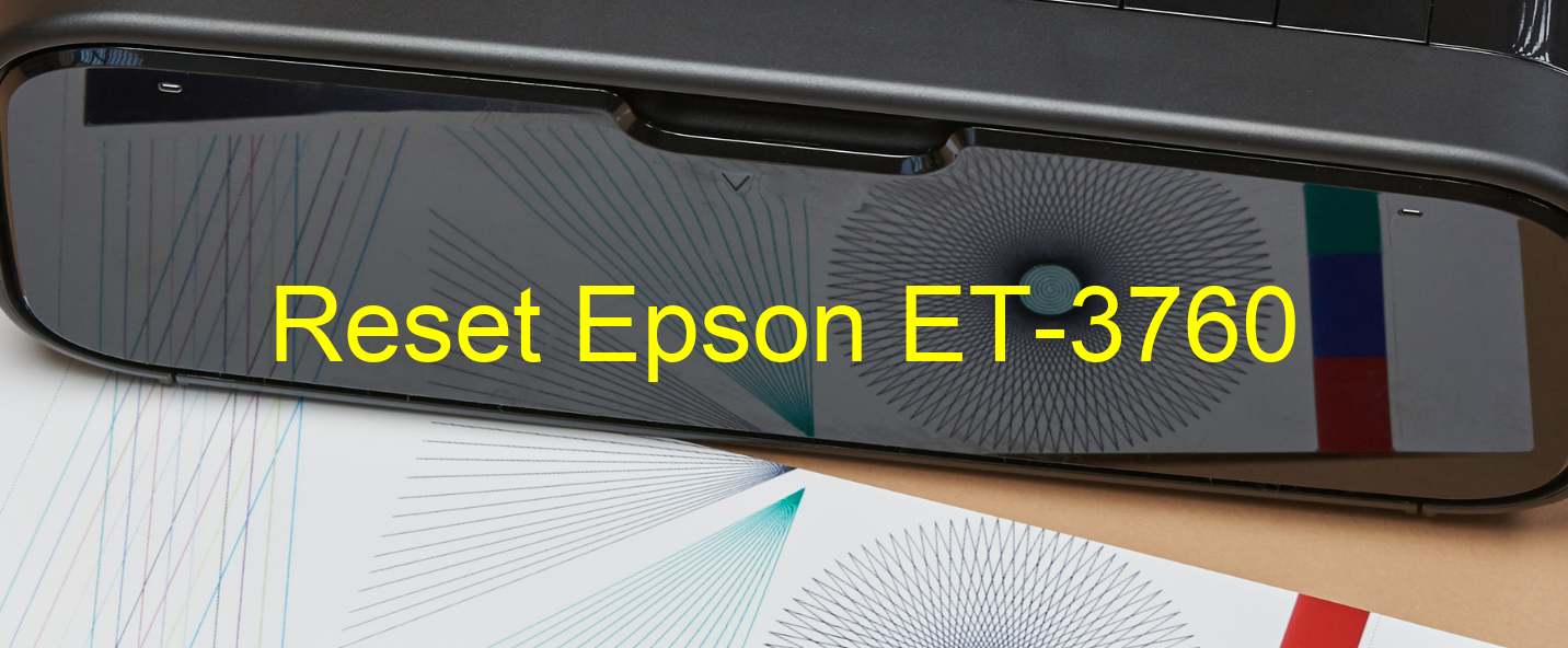 reset Epson ET-3760