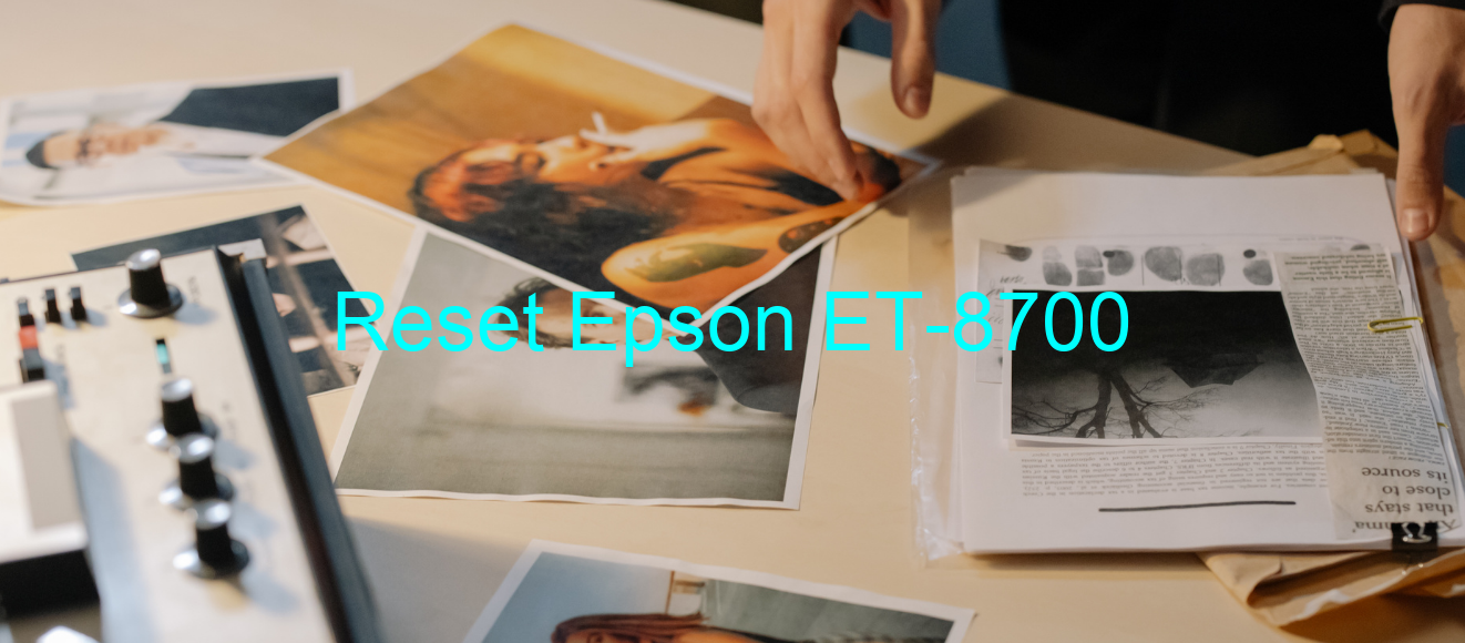 reset Epson ET-8700