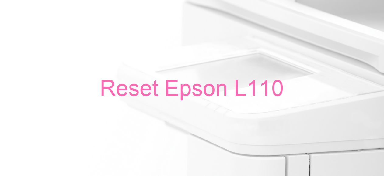 reset Epson L110
