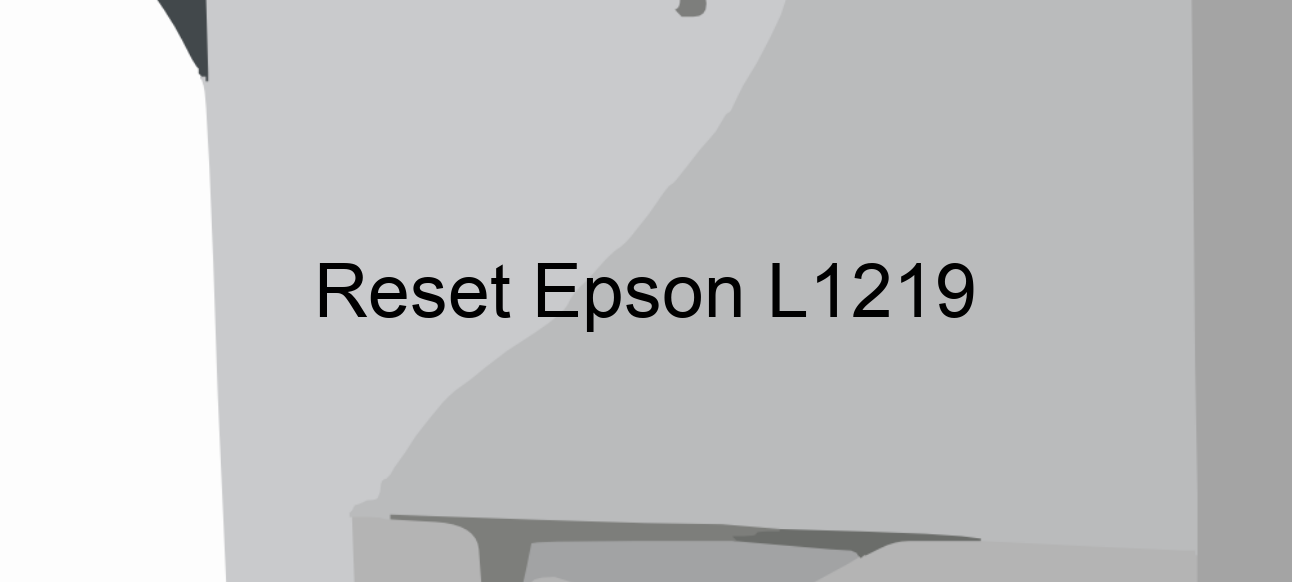 reset Epson L1219