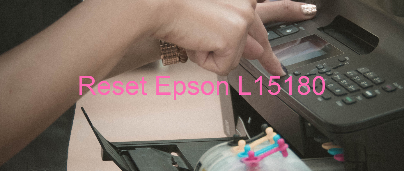 reset Epson L15180